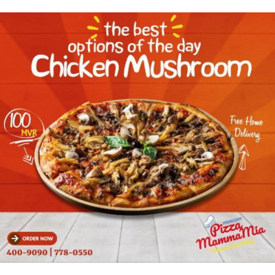 Chicken Mushroom Pizza, Pizza MammaMia